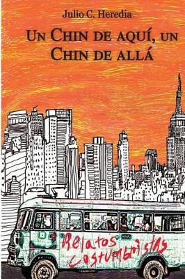 " Un Chin de aquí, un chín de allá "