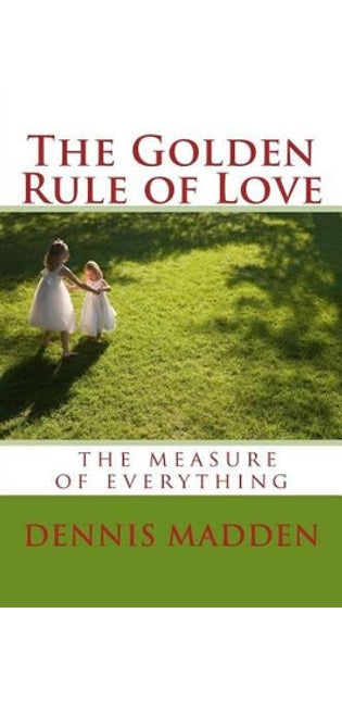 Golden Rule of Love