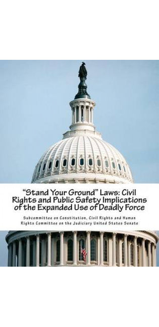 "Stand Your Ground" Laws