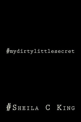 #mydirtylittlesecret