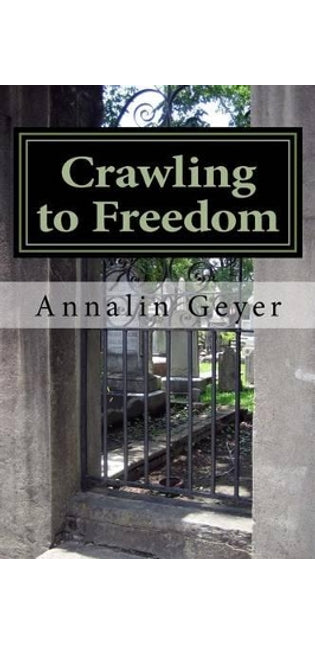Crawling to Freedom