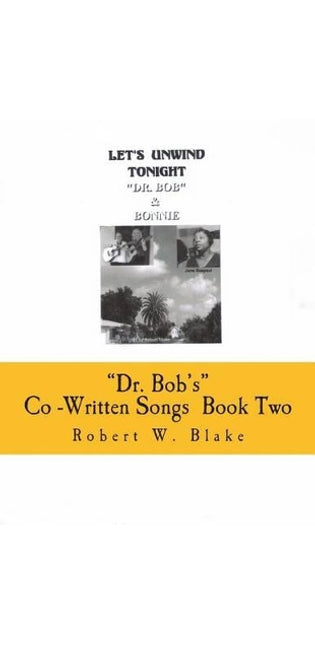 "Dr. Bob's" Co-Written Songs