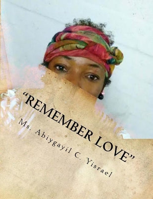 "Remember Love"