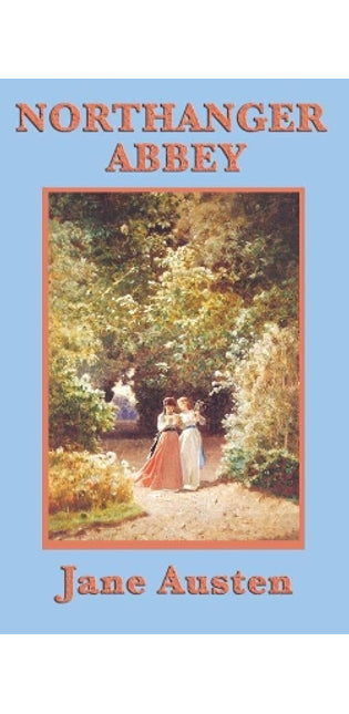 Northanger Abbey