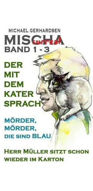 "MISCHAsurreal Band 1-3"
