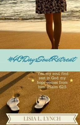 #40DaysSoulRetreat