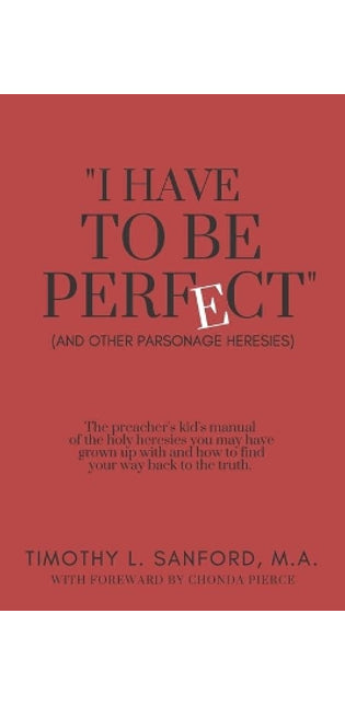 "I Have to Be Perfect"