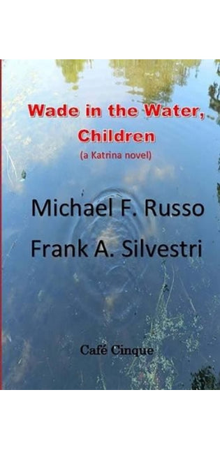 Wade in the Water, Children