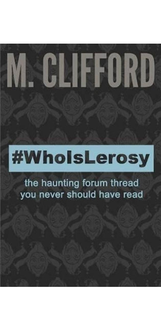 #WhoIsLerosy