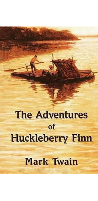 Adventures of Huckleberry Finn