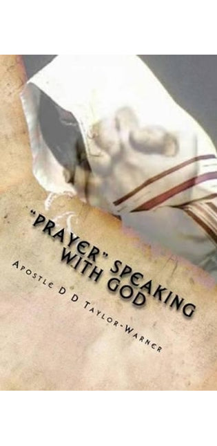 "PRAYER" Speaking With God