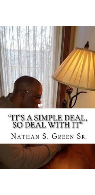 "It's A Simple Deal, So Deal With It"