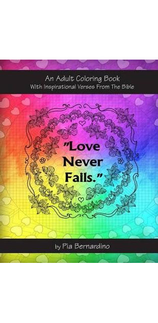 "Love Never Fails"