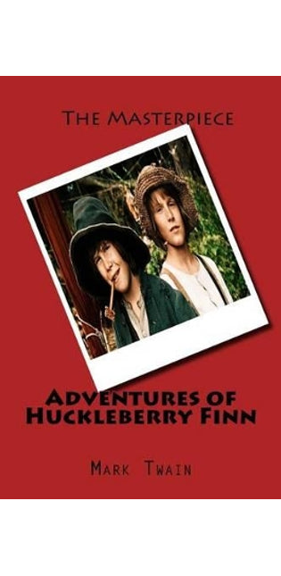 Adventures of Huckleberry Finn