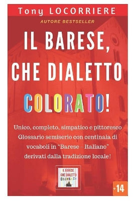 barese, che dialetto colorato!