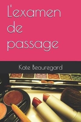L'examen de passage