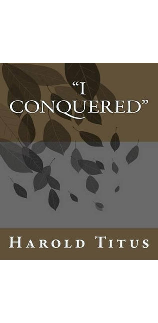 "I Conquered"