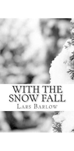 With the Snow Fall