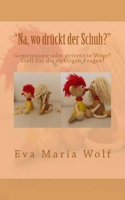 "Na, wo drückt der Schuh?"