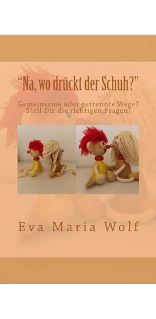 "Na, wo drückt der Schuh?"