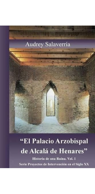 "El Palacio Arzobispal de Alcala de Henares."