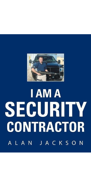 I Am a Security Contractor