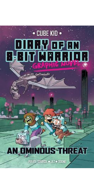 Diary of an 8-Bit Warrior Graphic Novel