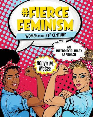 #Fierce Feminism