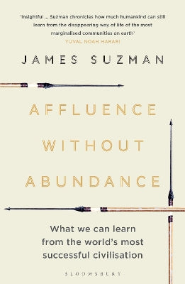 Affluence Without Abundance