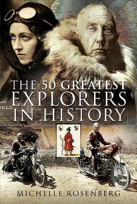 50 Greatest Explorers in History