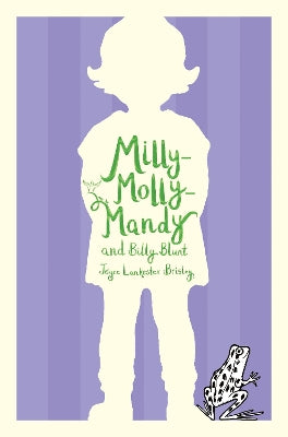 Milly-Molly-Mandy and Billy Blunt