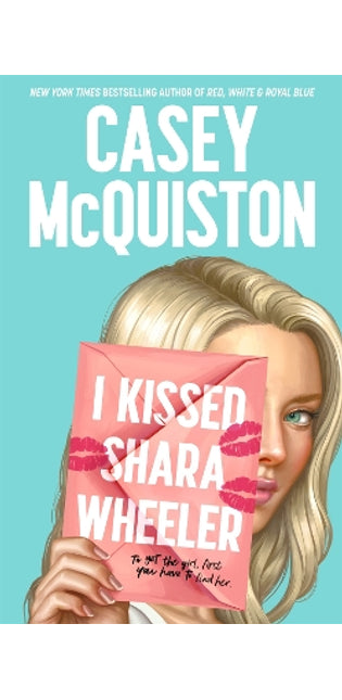 I Kissed Shara Wheeler