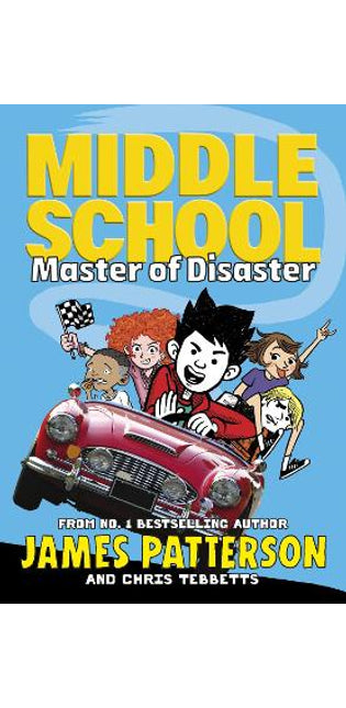 Middle School: Master of Disaster