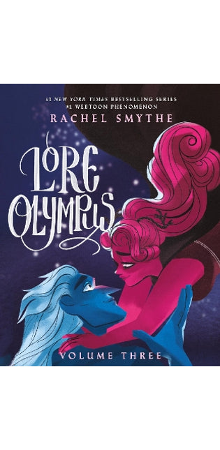 Lore Olympus: Volume Three