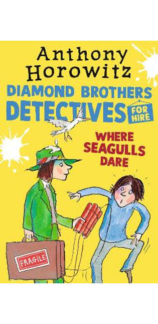 Where Seagulls Dare: A Diamond Brothers Case
