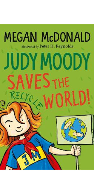 Judy Moody Saves the World!