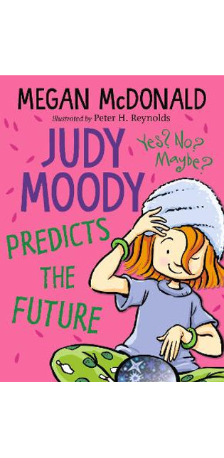 Judy Moody Predicts the Future