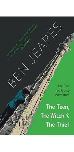 Teen, the Witch and the Thief