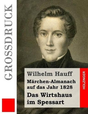 Das Wirtshaus im Spessart (Großdruck)