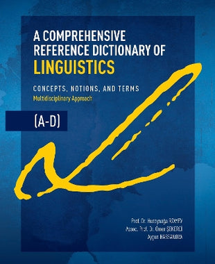 Comprehensive Reference Dictionary of Linguistics, A-D