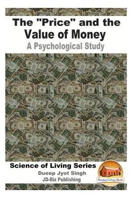 "Price" and the Value of Money - A Psychological Study