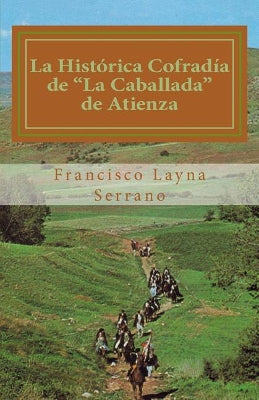 Histórica Cofradía de La Caballada de Atienza