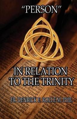 "Person" In Relation to The Trinity