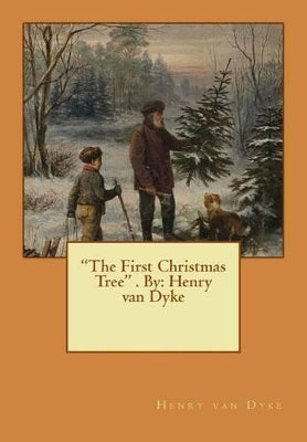 "The First Christmas Tree" . By