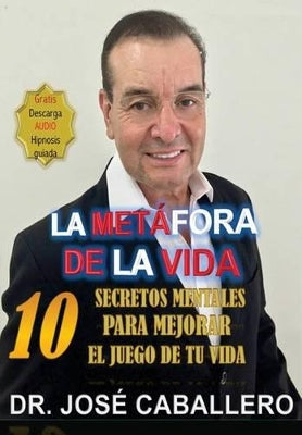 "La metafora de la vida"