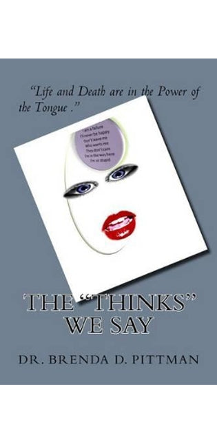 "Thinks" We Say