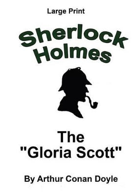 "Gloria Scott"