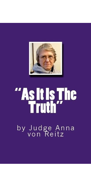 "As It Is The Truth"