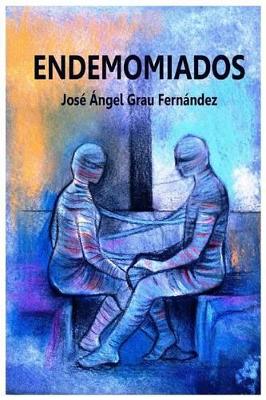 "Endemomiados"