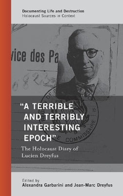"A Terrible and Terribly Interesting Epoch"